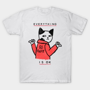 Cat Go Away T-Shirt